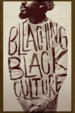 Bleaching Black Culture-hd