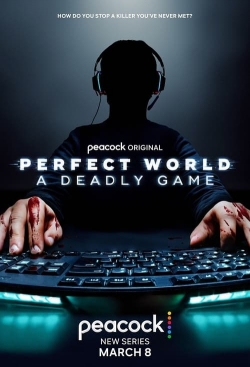 Perfect World: A Deadly Game-hd