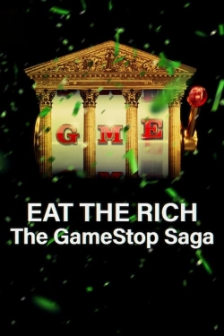 Eat the Rich: The GameStop Saga-hd