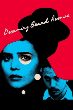 Dreaming Grand Avenue-hd