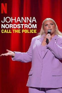 Johanna Nordstrom: Call the Police-hd