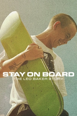 Stay on Board: The Leo Baker Story-hd