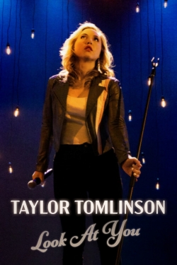 Taylor Tomlinson: Look at You-hd