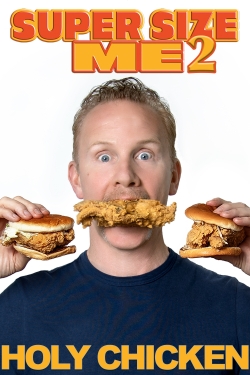 Super Size Me 2: Holy Chicken!-hd