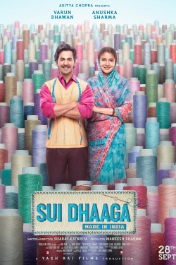 Sui Dhaaga - Made in India-hd