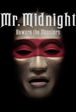 Mr. Midnight: Beware the Monsters-hd