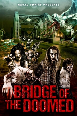 Bridge of the Doomed-hd