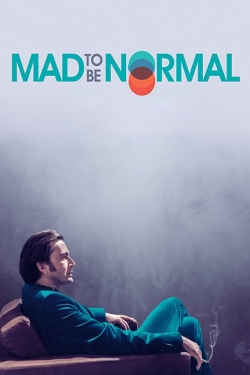 Mad to Be Normal-hd