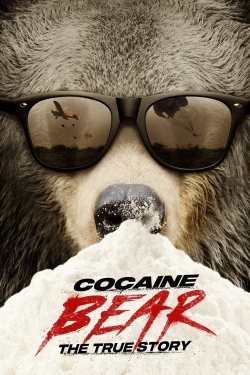Cocaine Bear: The True Story-hd