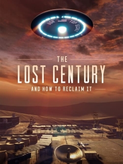 The Lost Century: And How to Reclaim It-hd